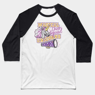 Magical Unicorns Cheer Squad Shirt Cute Unicorn Cheerleaders Baseball T-Shirt